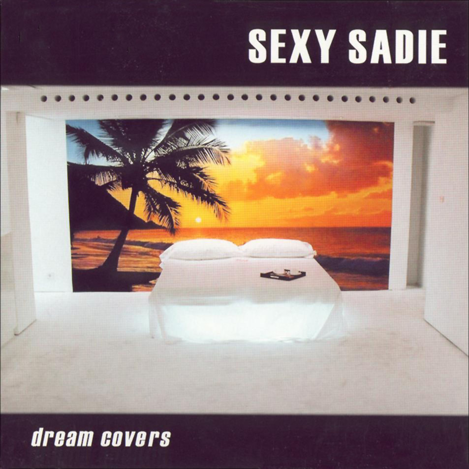 Cartula Frontal de Sexy Sadie - Dream Covers