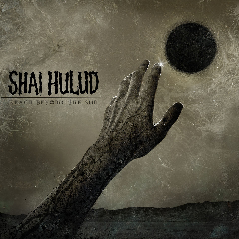 Cartula Frontal de Shai Hulud - Reach Beyond The Sun