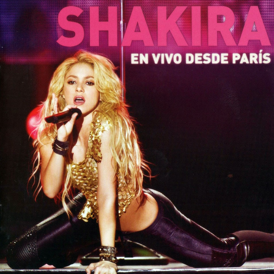 Cartula Frontal de Shakira - En Vivo Desde Paris