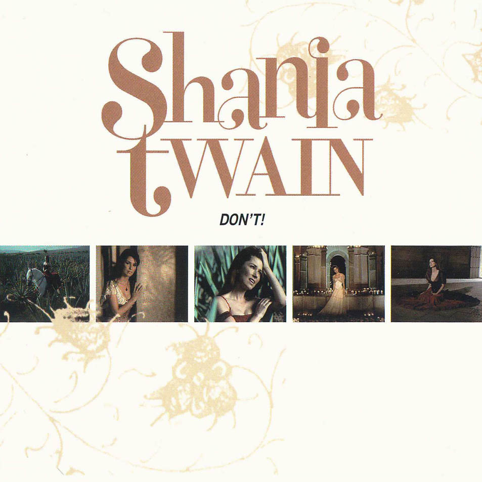 Cartula Frontal de Shania Twain - Don't! (Cd Single)