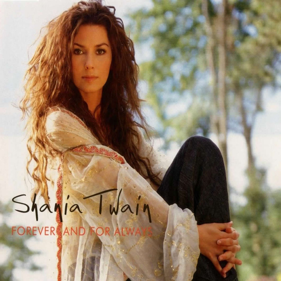 Cartula Frontal de Shania Twain - Forever And For Always (Cd Single)