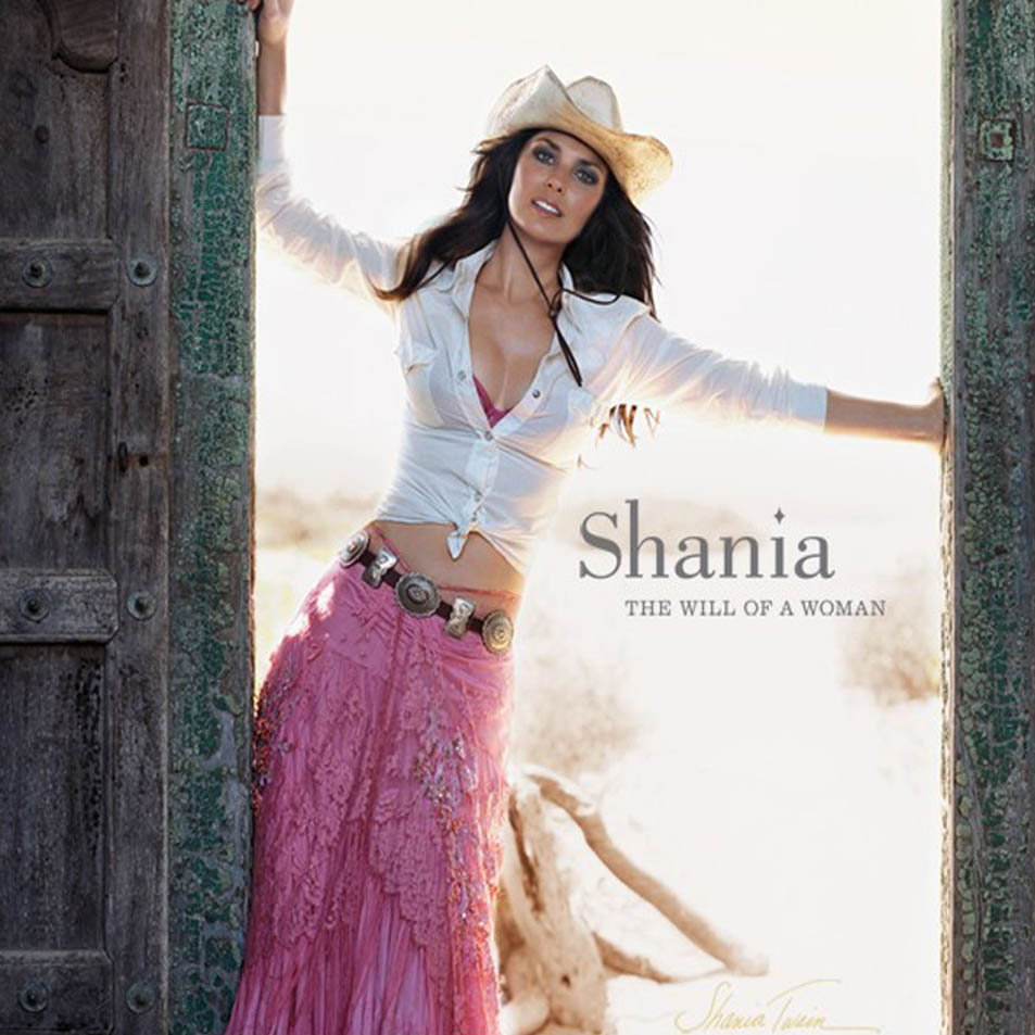 Cartula Frontal de Shania Twain - The Will Of A Woman