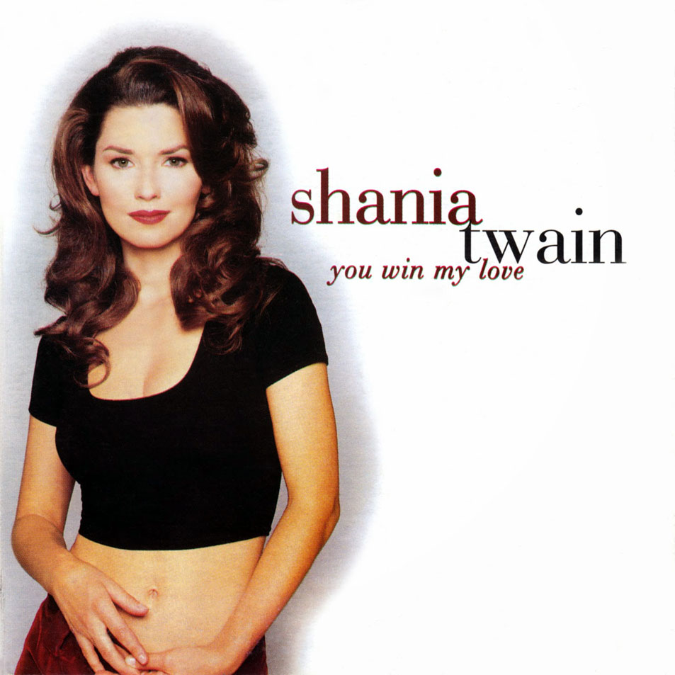 Cartula Frontal de Shania Twain - You Win My Love (Cd Single)