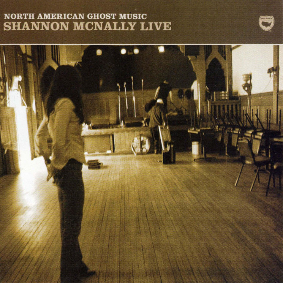 Cartula Frontal de Shannon Mcnally - North American Ghost Music (Live)