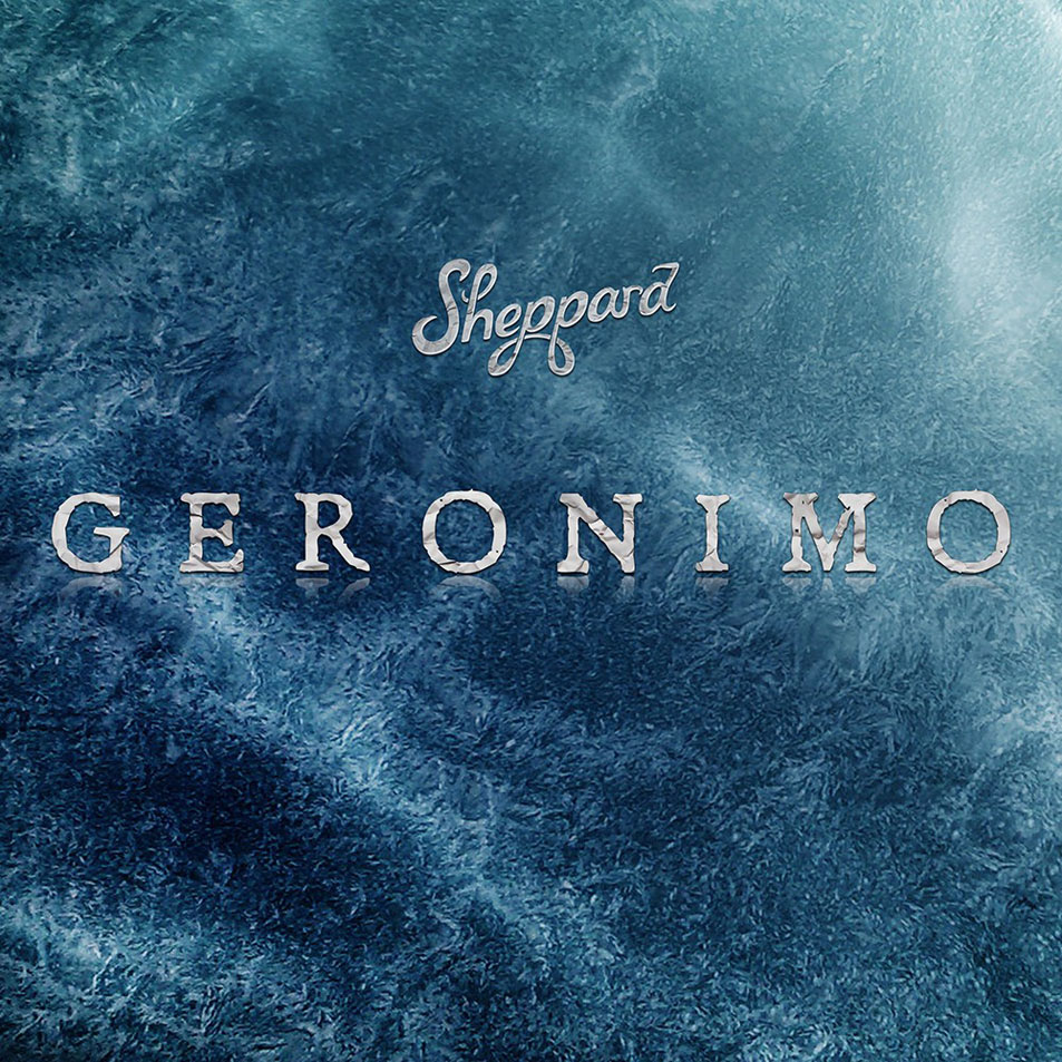 Cartula Frontal de Sheppard - Geronimo (Cd Single)