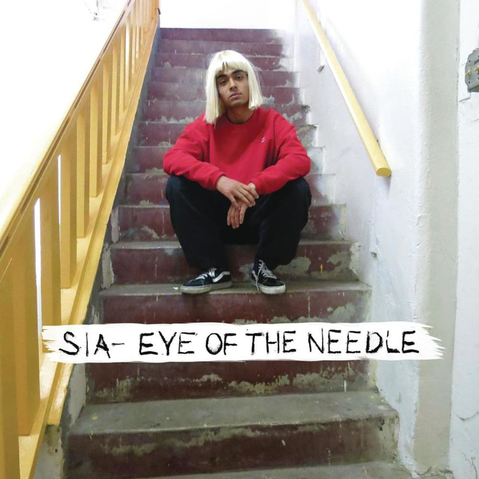 Cartula Frontal de Sia - Eye Of The Needle (Cd Single)