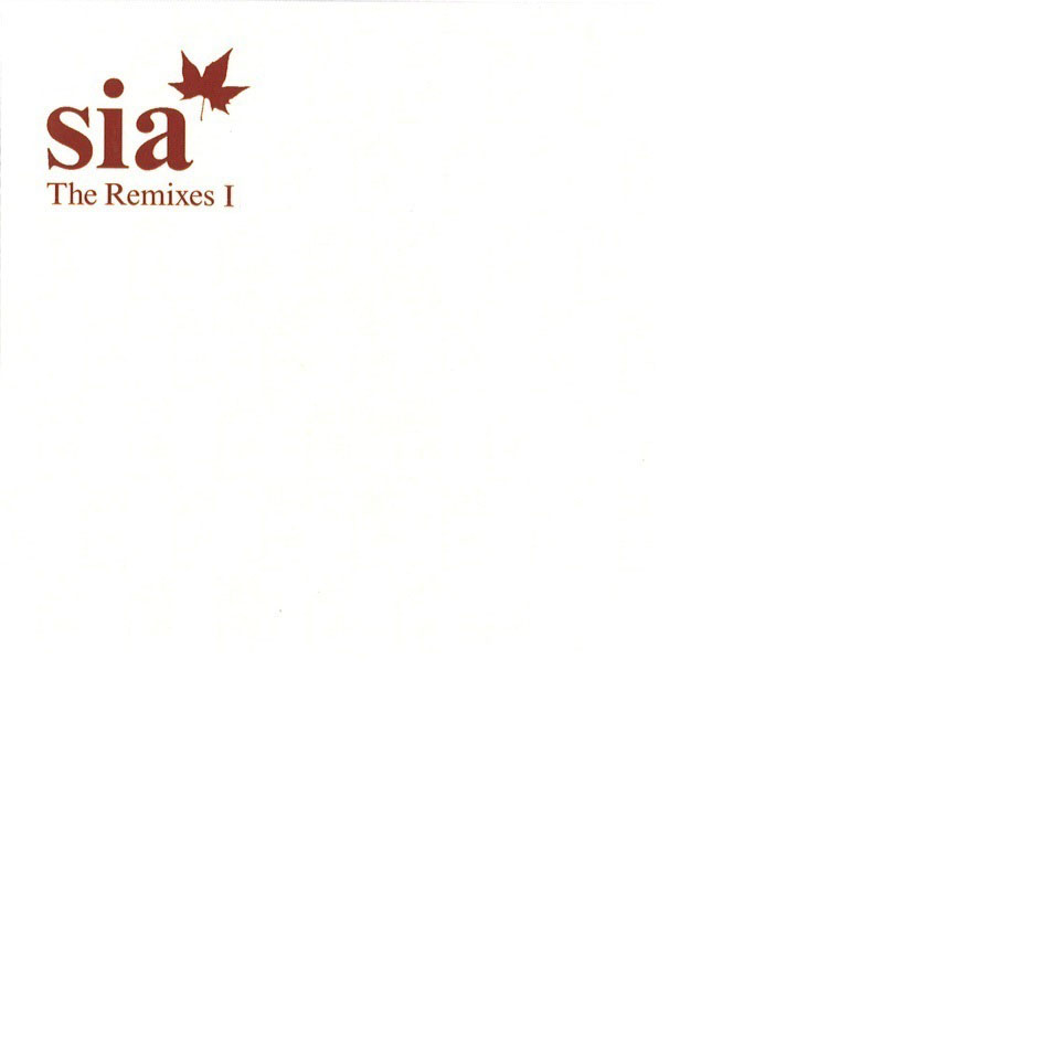Cartula Frontal de Sia - Remixes 1 (Ep)