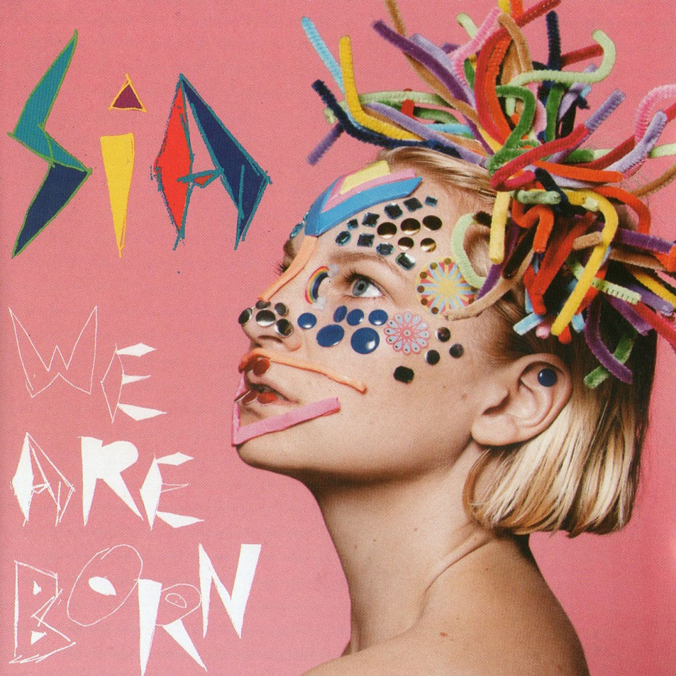 Cartula Frontal de Sia - We Are Born (Usa)