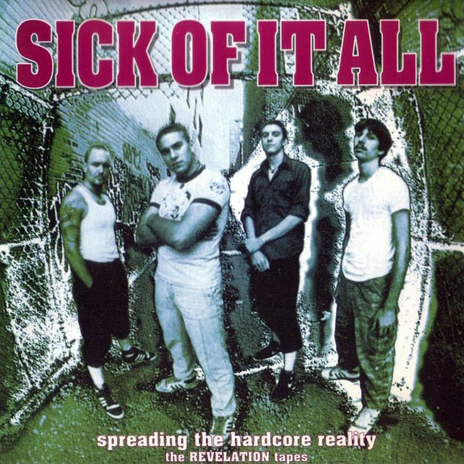 Cartula Frontal de Sick Of It All - Spreading The Hardcore Reality