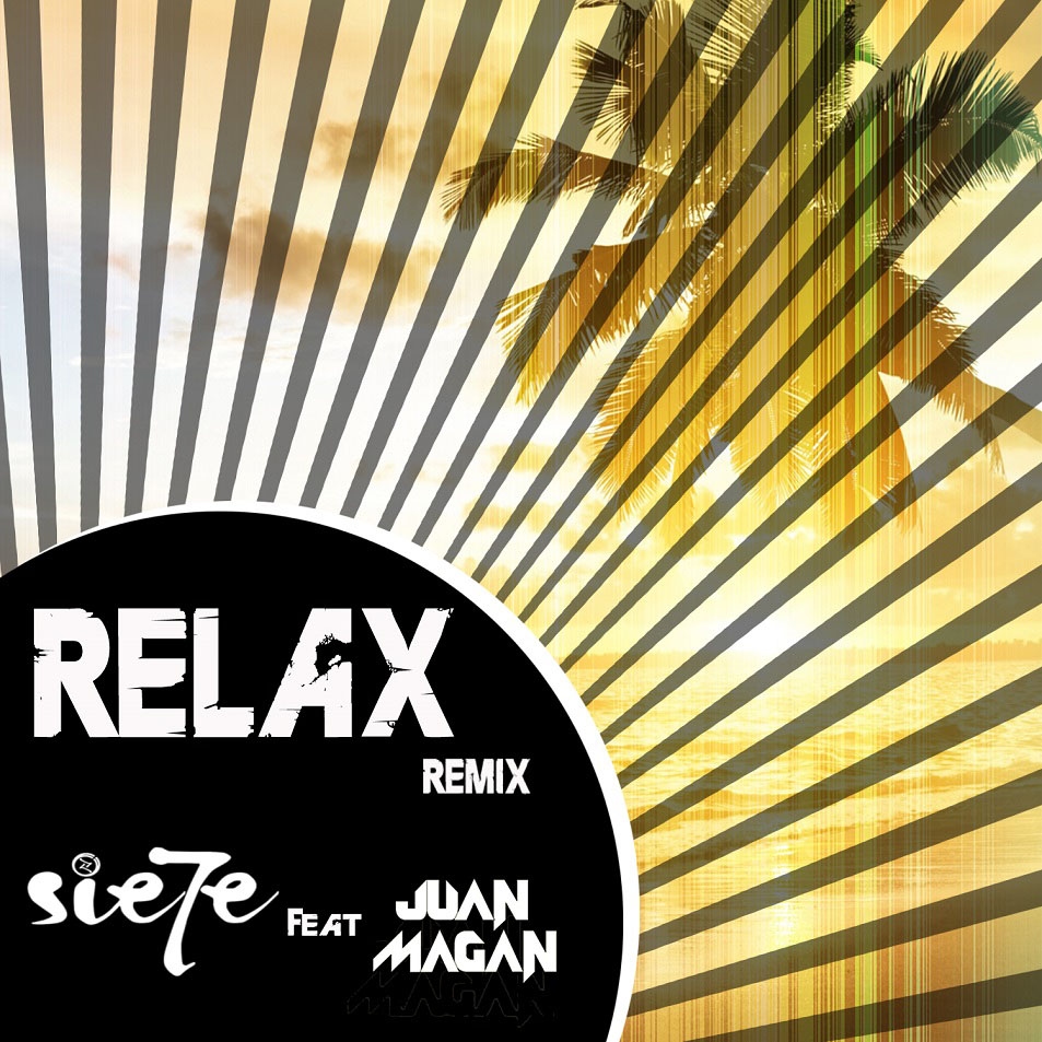 Cartula Frontal de Sie7e - Relax (Featuring Juan Magan) (Spanish Version) (Remix) (Cd Single)