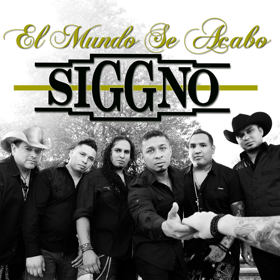 Cartula Frontal de Siggno - El Mundo Se Acabo