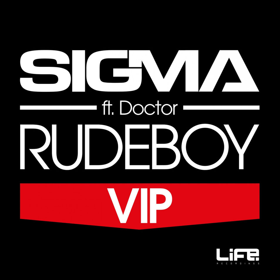 Cartula Frontal de Sigma - Rudeboy (Vip) (Featuring Doctor) (Cd Single)