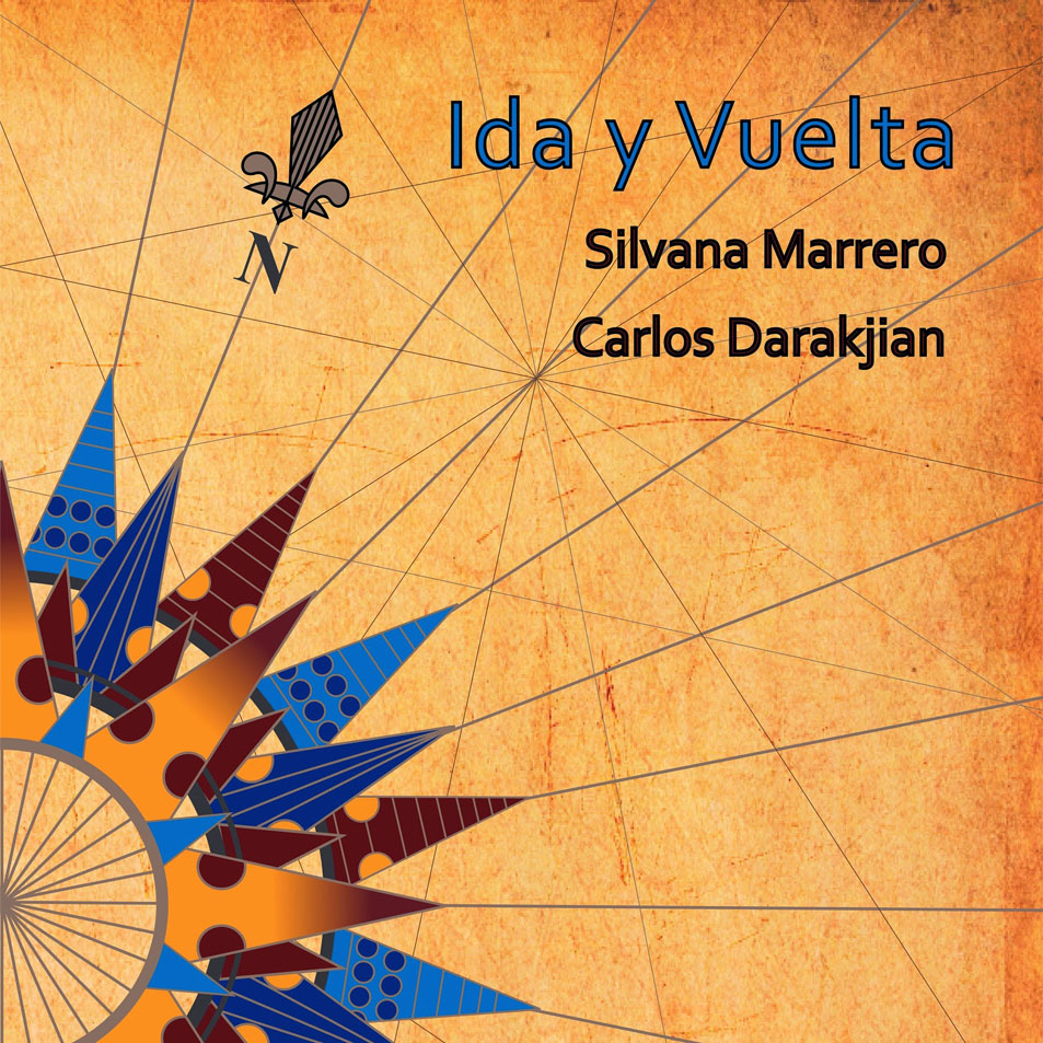Cartula Frontal de Silvana Marrero & Carlos Darakjian - Ida Y Vuelta