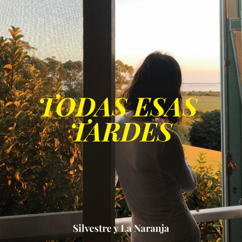 Cartula Frontal de Silvestre Y La Naranja - Todas Esas Tardes (Cd Single)