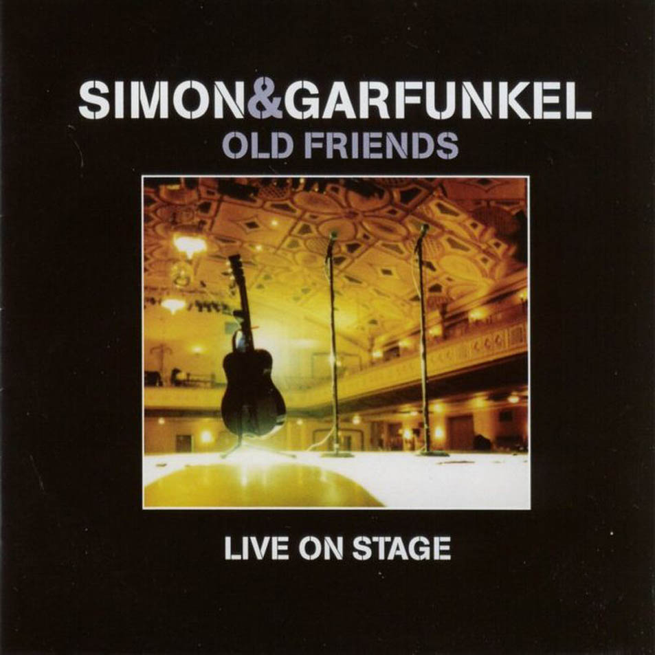 Cartula Frontal de Simon & Garfunkel - Old Friends Live On Stage