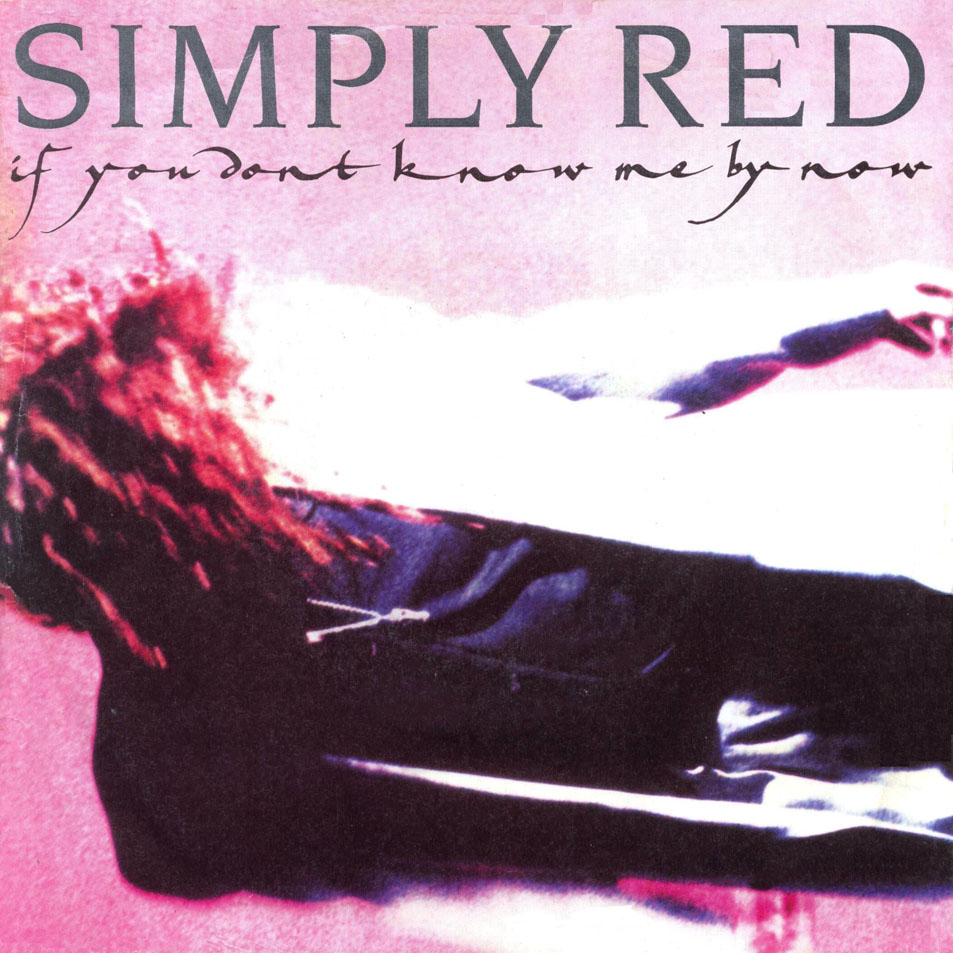 Cartula Frontal de Simply Red - If You Don't Know Me By Now (Cd Single)