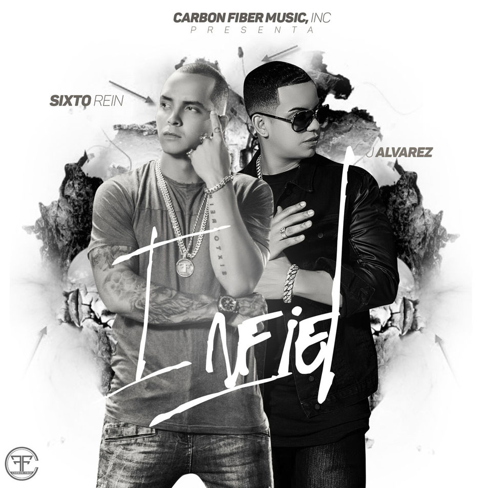 Cartula Frontal de Sixto Rein - Infiel (Featuring J Alvarez) (Cd Single)