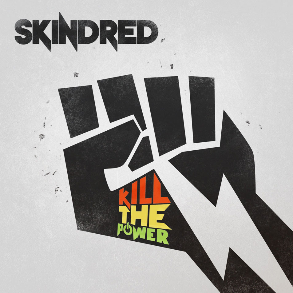 Cartula Frontal de Skindred - Kill The Power