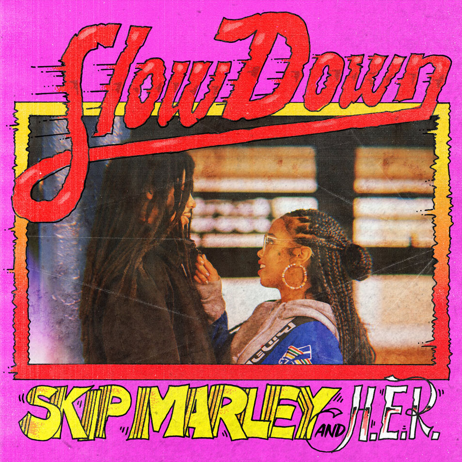 Cartula Frontal de Skip Marley - Slow Down (Featuring H.e.r.) (Cd Single)