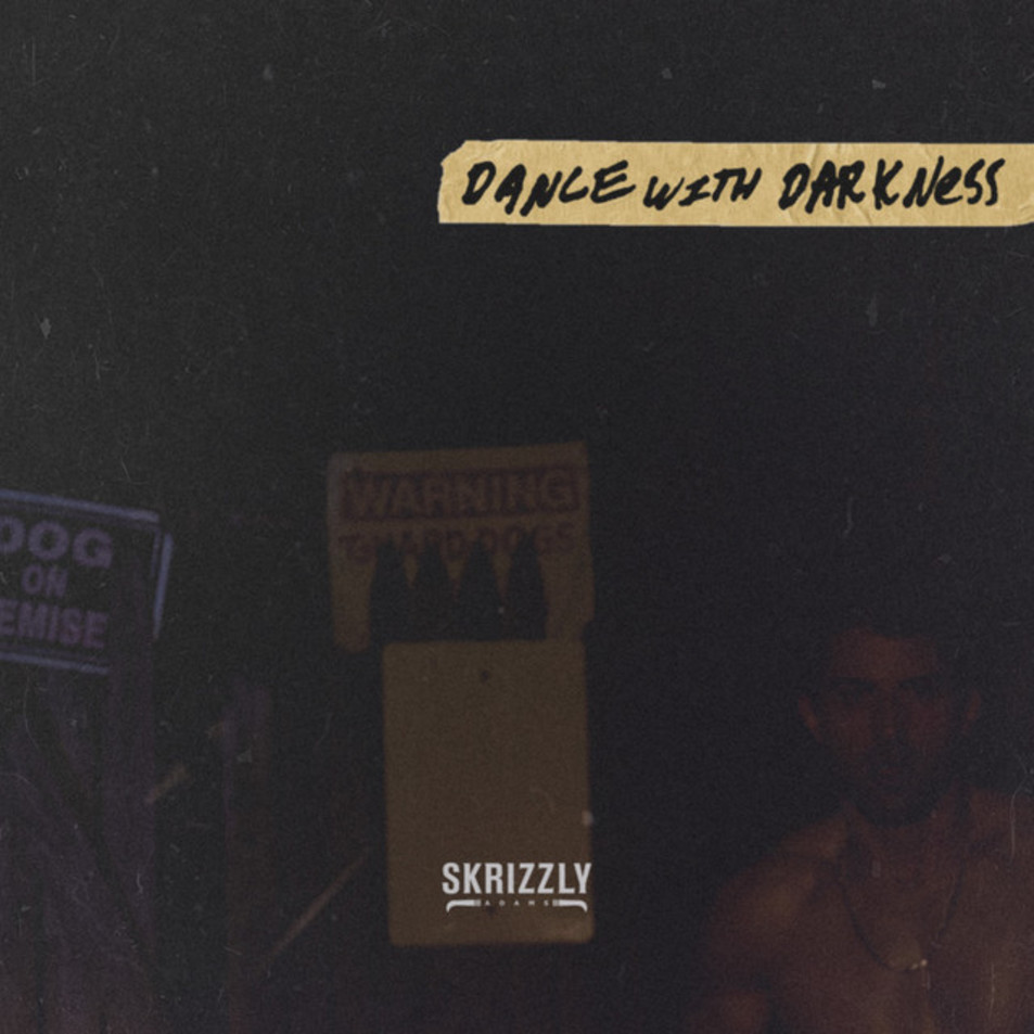 Cartula Frontal de Skrizzly Adams - Dance With Darkness (Cd Single)