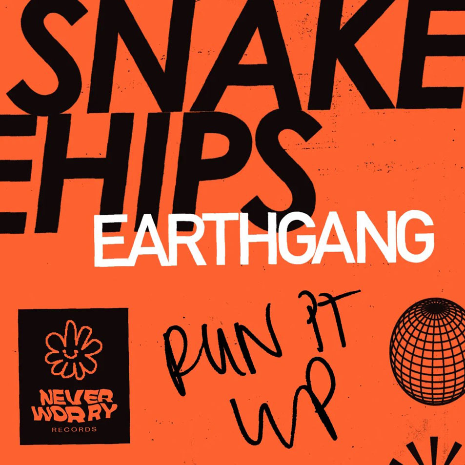 Cartula Frontal de Snakehips - Run It Up (Featuring Earthgang) (Cd Single)
