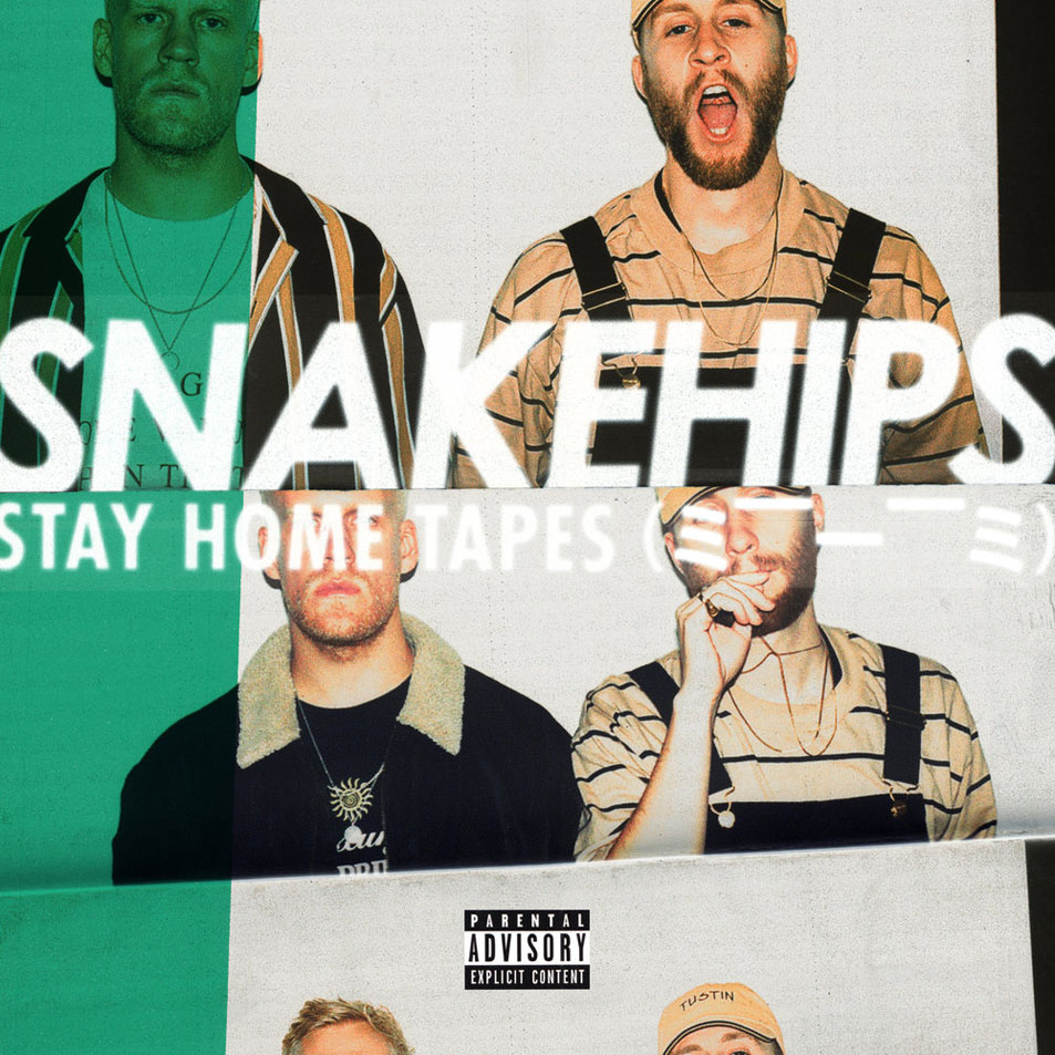 Cartula Frontal de Snakehips - Stay Home Tapes (Ep)