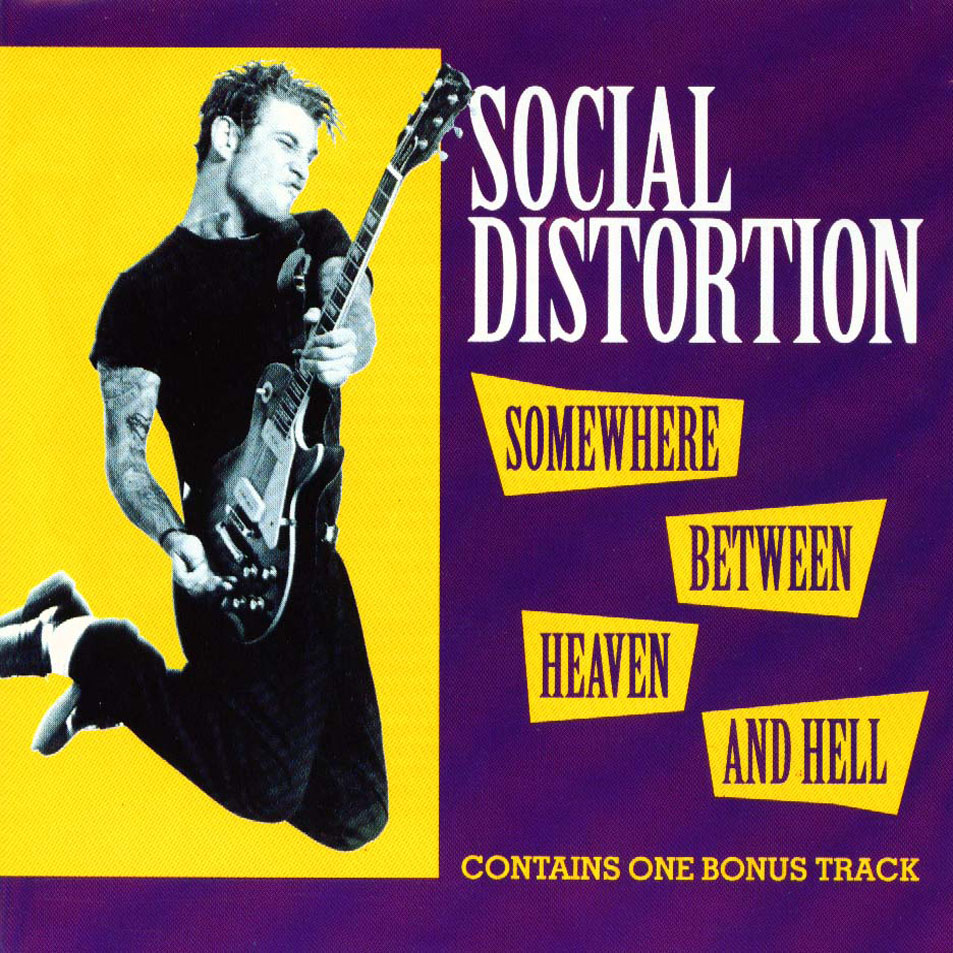 Cartula Frontal de Social Distortion - Somewhere Between Heaven And Hell