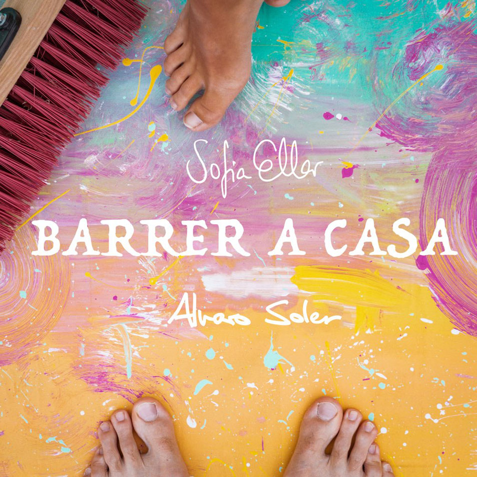 Cartula Frontal de Sofia Ellar - Barrer A Casa (Featuring Alvaro Soler) (Cd Single)