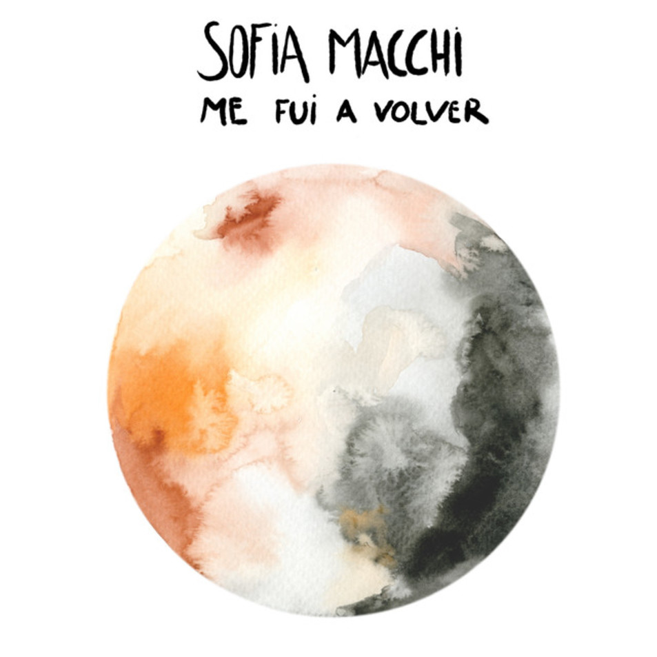 Cartula Frontal de Sofia Macchi - Me Fui A Volver