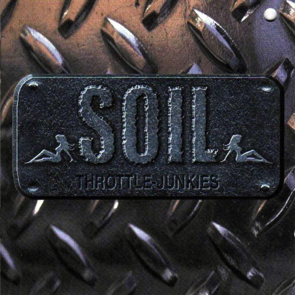 Cartula Frontal de Soil - Throttle Junkies