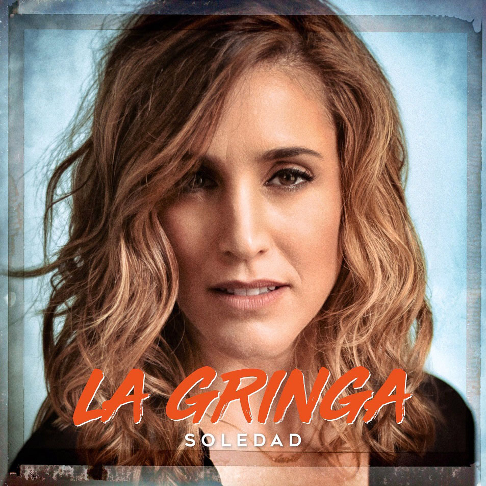 Cartula Frontal de Soledad - La Gringa (Cd Single)