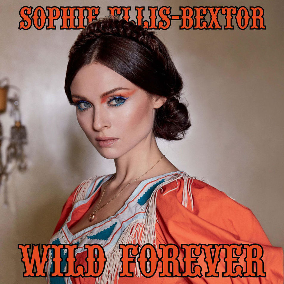 Cartula Frontal de Sophie Ellis-Bextor - Wild Forever (Cd Single)