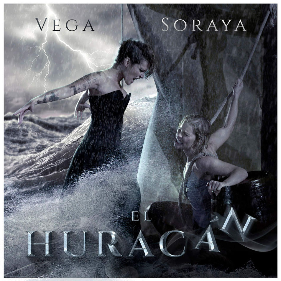 Cartula Frontal de Soraya Arnelas - El Huracan (Featuring Vega) (Cd Single)