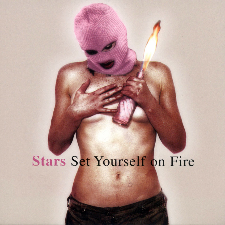 Cartula Frontal de Stars - Set Yourself On Fire