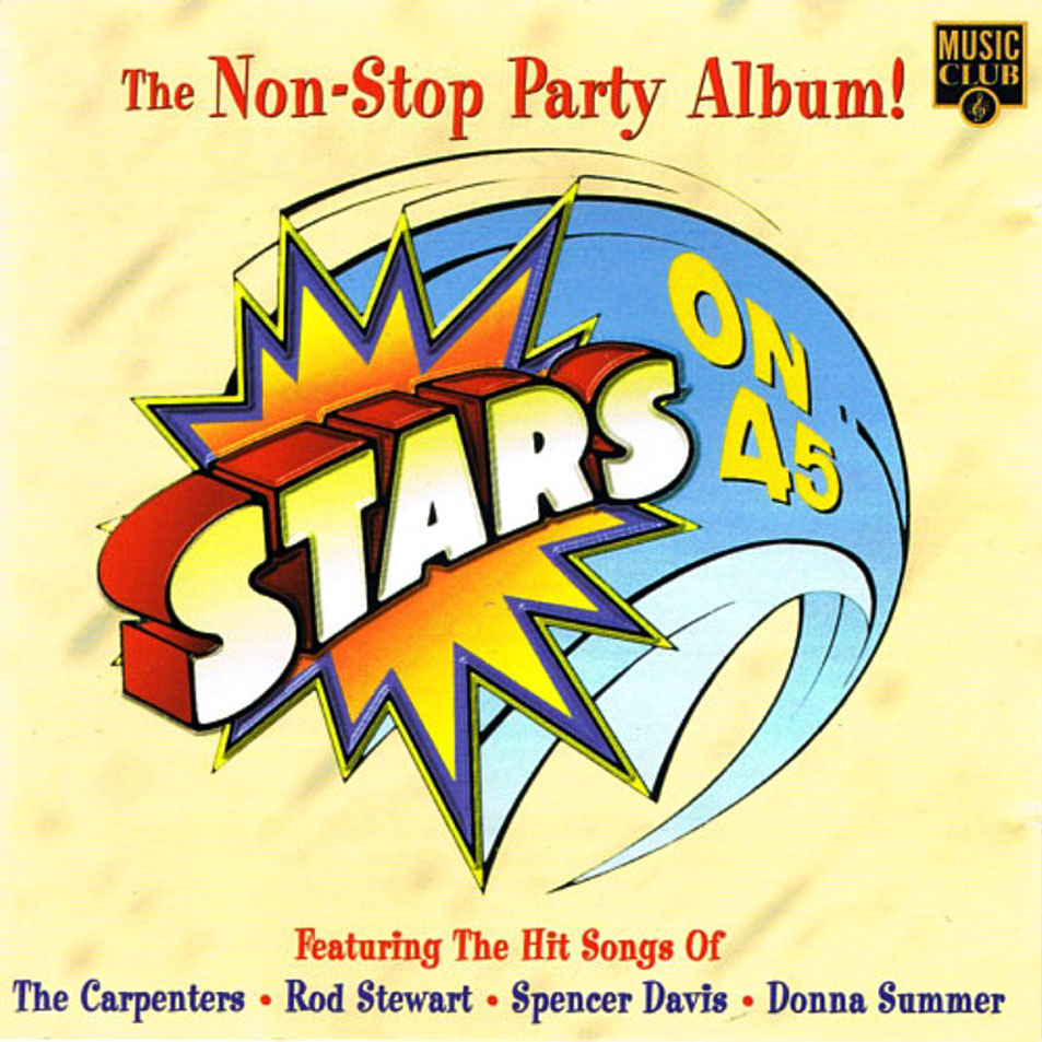 Cartula Frontal de Stars On 45 - The Non-Stop Party Album!