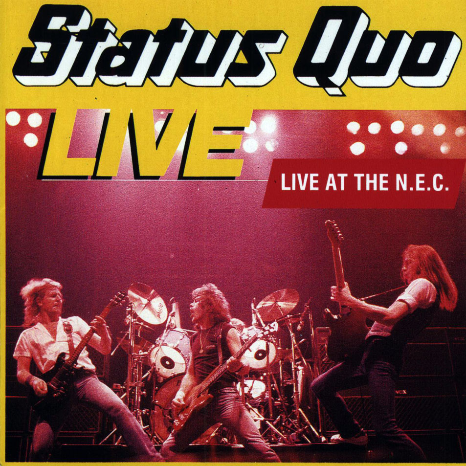 Cartula Frontal de Status Quo - Live At The N.e.c. (1982)