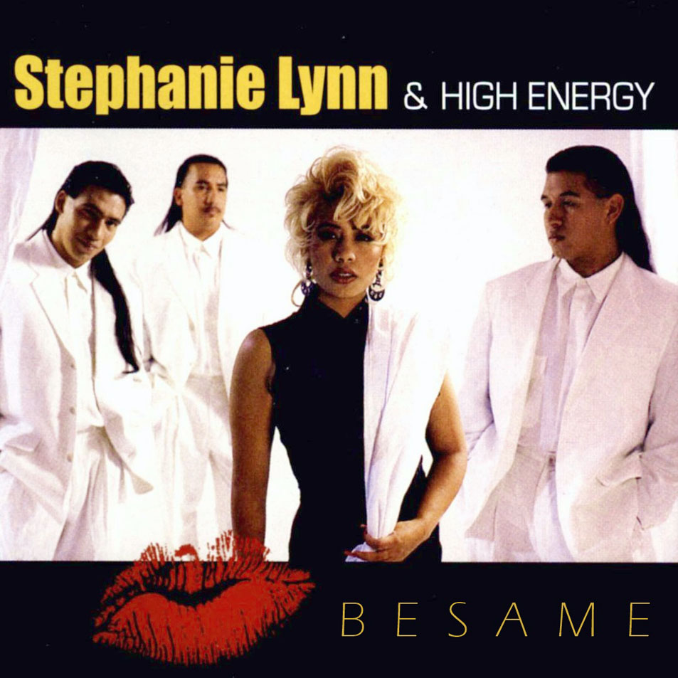 Cartula Frontal de Stephanie Lynn & High Energy - Besame