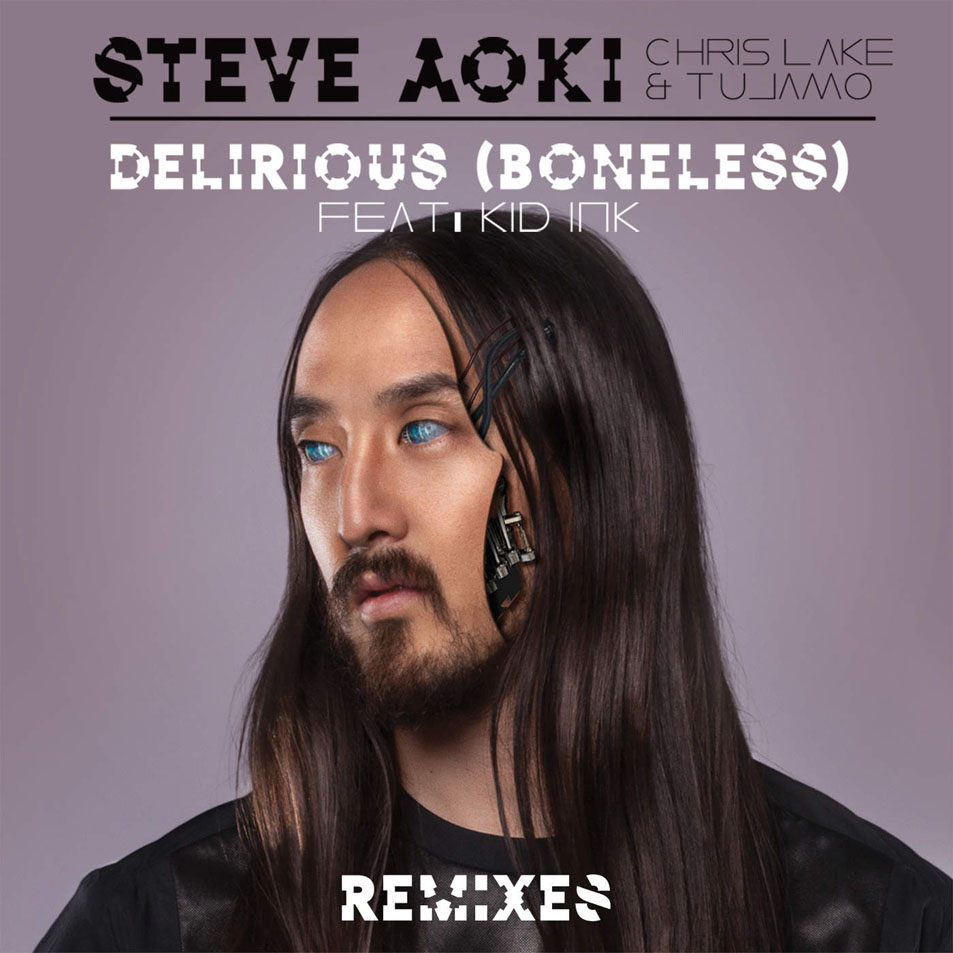 Cartula Frontal de Steve Aoki - Delirious (Boneless) (Featuring Kid Ink) (Remixes) (Cd Single)