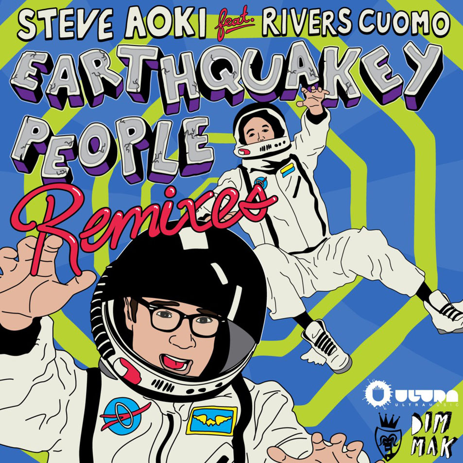 Cartula Frontal de Steve Aoki - Earthquakey People (Featuring Rivers Cuomo) (Remixes) (Ep)