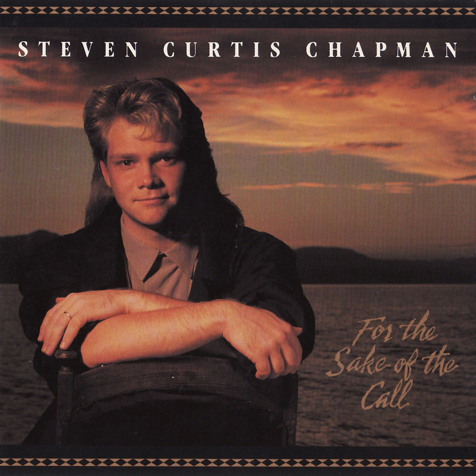 Cartula Frontal de Steven Curtis Chapman - For The Sake Of The Call