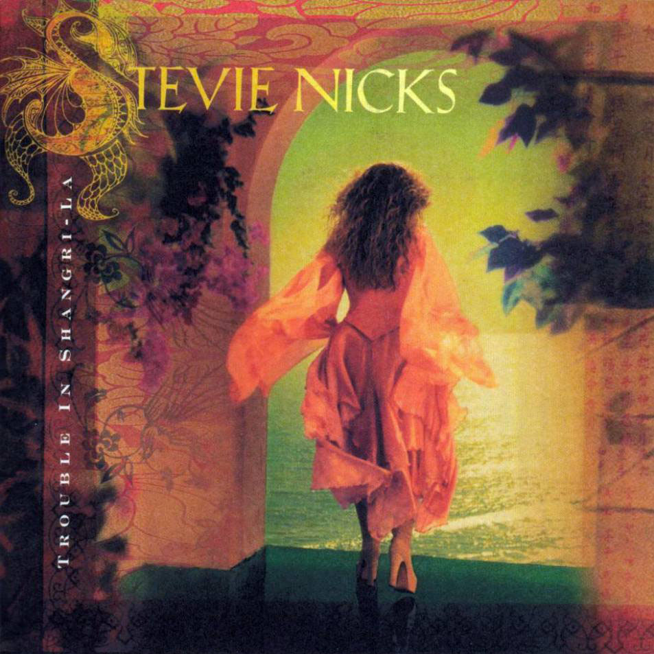 Cartula Frontal de Stevie Nicks - Trouble In Shangri-La