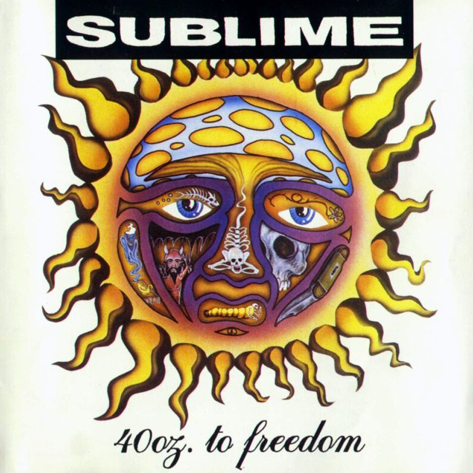 Cartula Frontal de Sublime - 40 Oz To Freedom (1992)