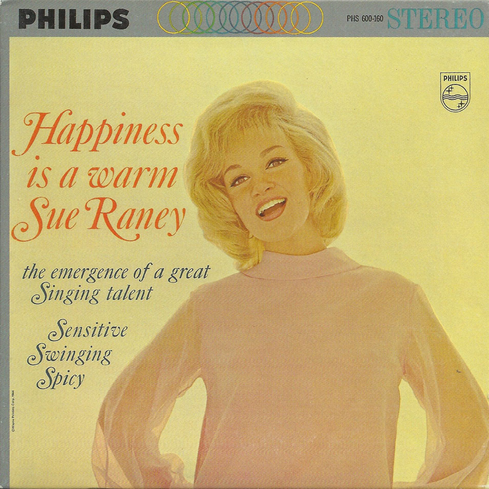 Cartula Frontal de Sue Raney - Happiness Is A Warm Sue Raney