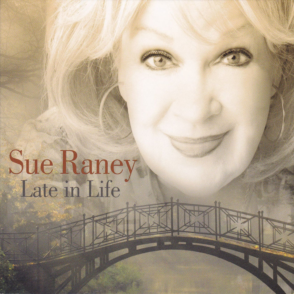 Cartula Frontal de Sue Raney - Late In Life