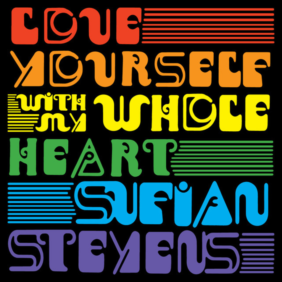 Cartula Frontal de Sufjan Stevens - Love Yourself / With My Whole Heart (Cd Single)