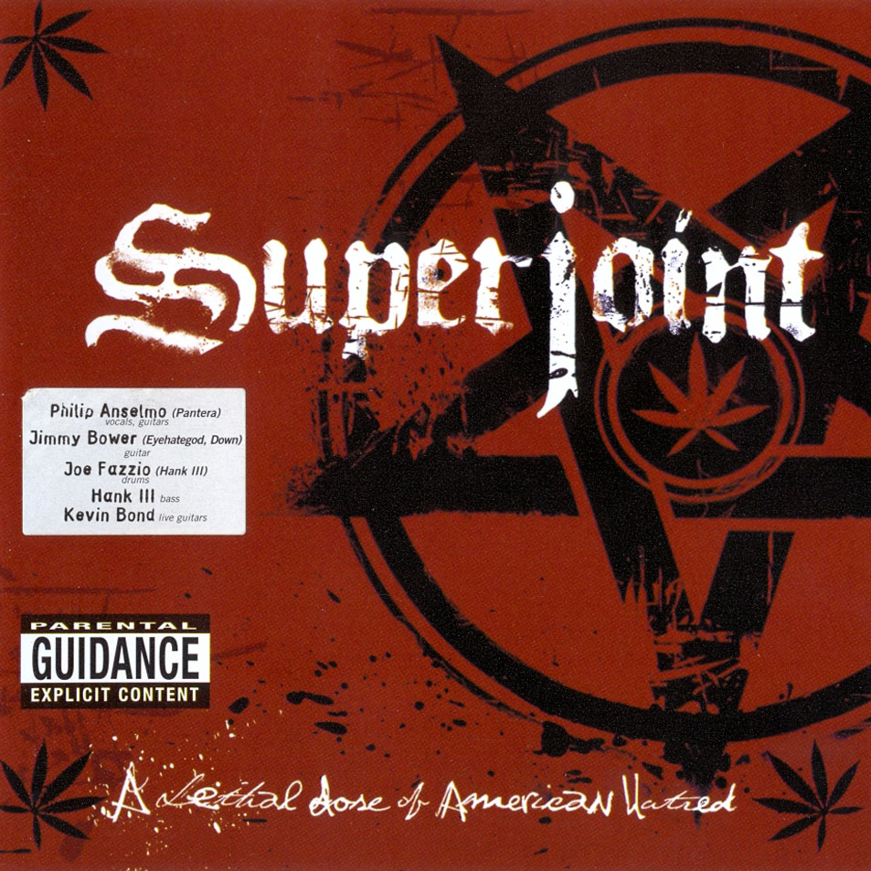 Cartula Frontal de Superjoint Ritual - A Lethal Dose Of American Hatred