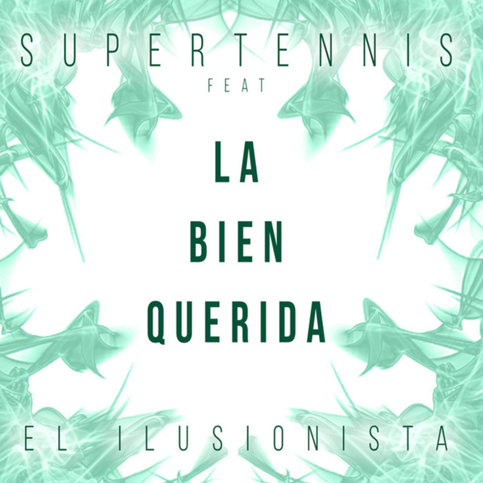 Cartula Frontal de Supertennis - El Ilusionista (Featuring La Bien Querida) (Cd Single)