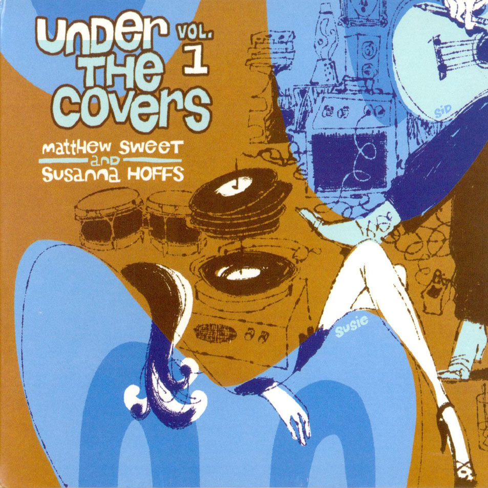 Cartula Frontal de Susanna Hoffs & Matthew Sweet - Under The Covers, Volume 1