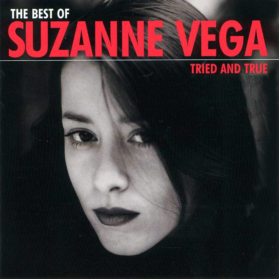 Cartula Frontal de Suzanne Vega - Tried And True: The Best Of Suzanne Vega