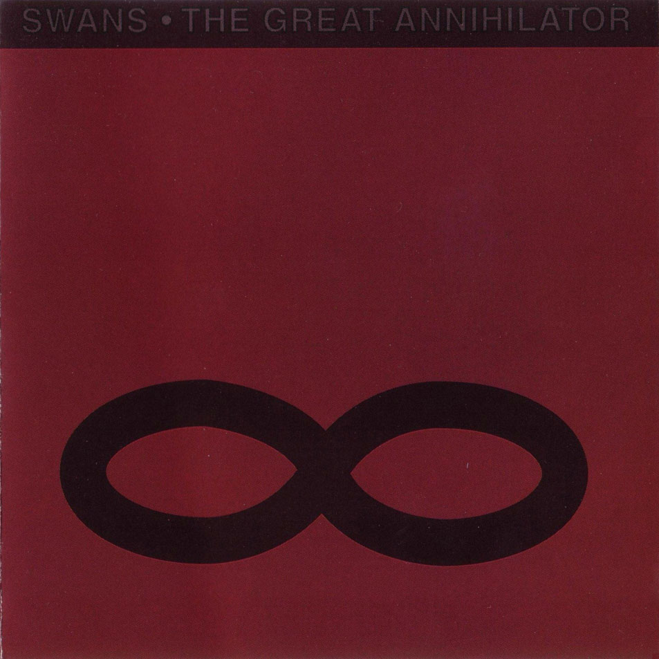 Cartula Frontal de Swans - The Great Annihilator